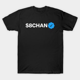 $8chan Funny Sarcastic Parody Blue Badge Verification Gift T-Shirt